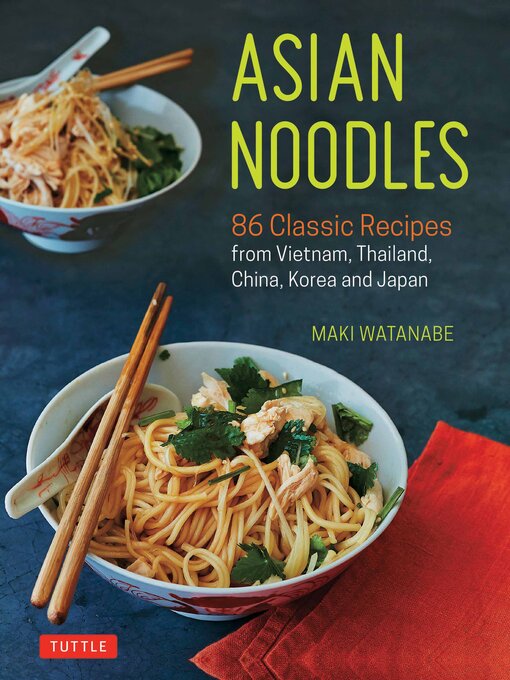 Title details for Asian Noodles by Maki Watanabe - Available